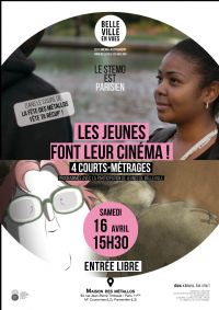 Les jeunes font leur cinéma. Le samedi 16 avril 2016 à Paris11. Paris.  15H30